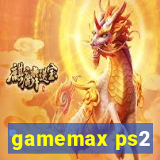 gamemax ps2